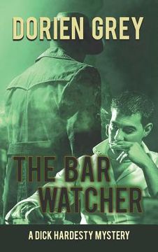 portada The Bar Watcher (A Dick Hardesty Mystery, #3)