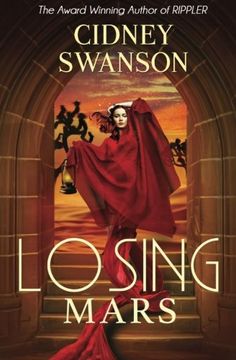 portada Losing Mars: Book Three in The Saving Mars Series (Volume 3)