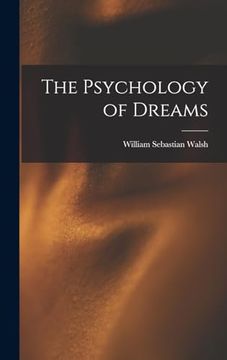 portada The Psychology of Dreams (en Inglés)