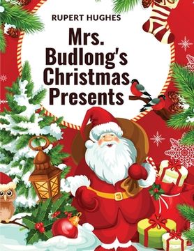 portada Mrs. Budlong's Christmas Presents (en Inglés)