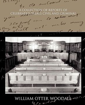 portada a collection of reports of celebrated trials civil and criminal (en Inglés)