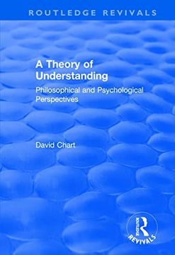 portada A Theory of Understanding: Philosophical and Psychological Perspectives (en Inglés)