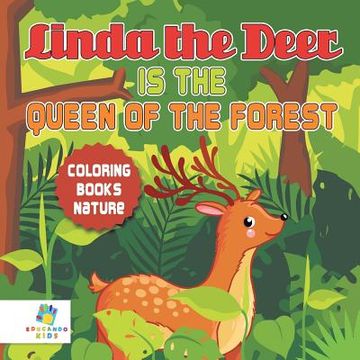 portada Linda the Deer is the Queen of the Forest Coloring Books Nature