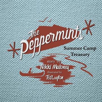 portada The Peppermints: Summer Camp Treasury