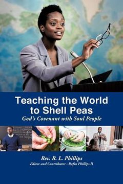 portada teaching the world to shell peas