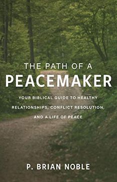 portada Path of a Peacemaker (in English)