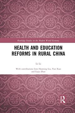 portada Health and Education Reforms in Rural China (Routledge Studies in the Modern World Economy) 