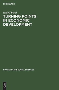portada Turning Points in Economic Development (Studies in the Social Sciences) (en Inglés)
