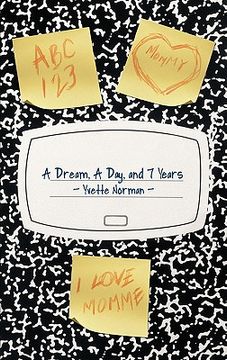 portada a dream, a day, and 7 years (en Inglés)