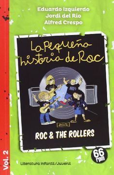 portada La Pequeña Historia De Roc Ii : Roc & The Rollers