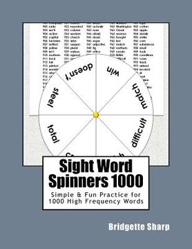 portada Sight Word Spinners 1000: Simple & Fun Practice for 1000 High Frequency Words (in English)