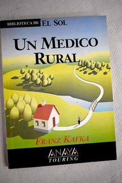 portada Un Médico Rural y Otros Relatos