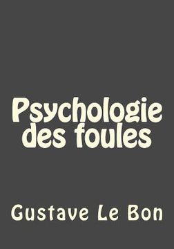 portada Psychologie des foules (in English)