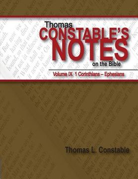 portada Thomas Constable's Notes on the Bible: Vol. 9: 1 Corinthians - Ephesians (en Inglés)