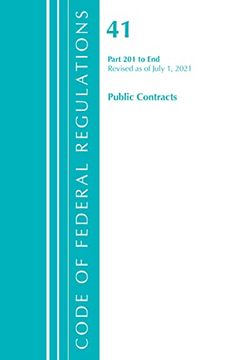 portada Code of Federal Regulations, Title 41 Public Contracts and Property Management 201-End, Revised as of July 1, 2021