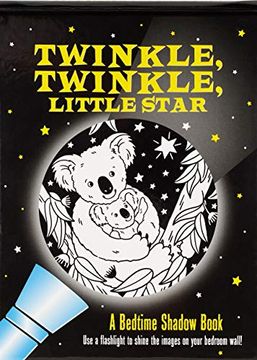portada Twinkle, Twinkle Little Star: A Bedtime Shadow Book (Bedtime Shadow Books) (en Inglés)
