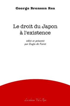 portada Le Droit Du Japon a l'Existence (in French)
