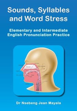 portada Sounds, Syllables and Word Stress: Elementary and Intermediate English Pronunciation Practice (en Inglés)