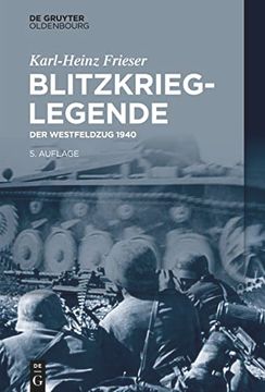 portada Blitzkrieg-Legende: Der Westfeldzug 1940 (en Alemán)