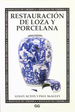portada Restauracion de Loza y Porcelana (in Spanish)