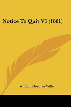 portada notice to quit v1 (1861)