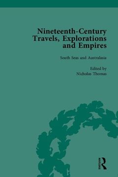 portada Nineteenth-Century Travels, Explorations and Empires, Part II (Set): Writings from the Era of Imperial Consolidation, 1835-1910 (en Inglés)
