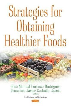 portada Strategies for Obtaining Healthier Foods