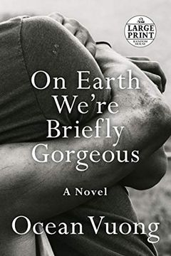 portada On Earth We're Briefly Gorgeous: A Novel (Random House Large Print) (en Inglés)