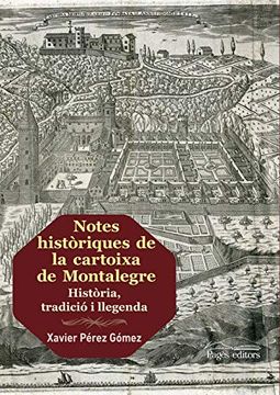 portada Notes Històriques de la Cartoixa de Montalegre. Història, Tradició i Llegenda (Guimet) (in Catalá)