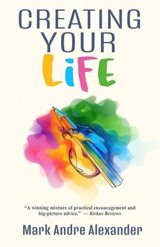 portada Creating Your Life (en Inglés)