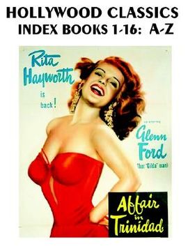 portada hollywood classics index, books 1-16: a-z (en Inglés)
