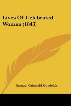 portada lives of celebrated women (1843) (in English)