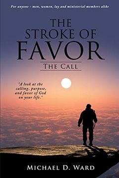portada The Stroke of Favor: The Call (en Inglés)