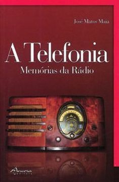 portada A telefonia: memÓrias da rÁdio