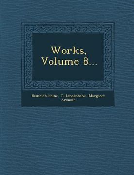 portada Works, Volume 8... (en Inglés)