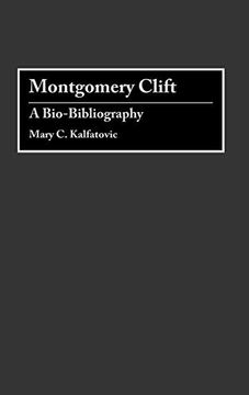 portada Montgomery Clift: A Bio-Bibliography (en Inglés)