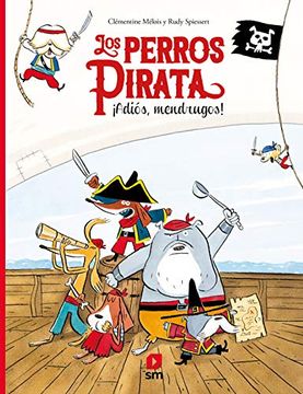 portada Los Perros Piratas (Narrativa) (in Spanish)