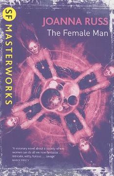 portada The Female Man: Joanna Russ (S. Fe Masterworks) 