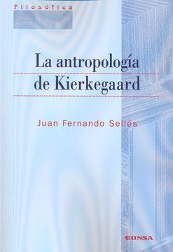portada Antropología de Kierkegaard, la