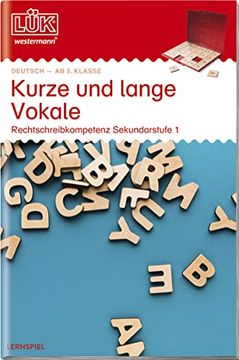 portada Lük. Kurze und Lange Vokale. Sekundarstufe i ab 5. Klasse: Rechtschreibkompetenz (en Alemán)