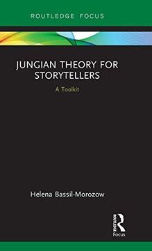 portada Jungian Theory for Storytellers: A Toolkit (Routledge Focus on Analytical Psychology) (in English)