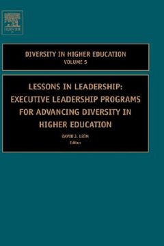 portada lessons in leadership: executive leadership programs for advancing diversity in higher education (en Inglés)