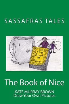 portada The Book of Nice: The Book of Nice (en Inglés)