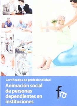 portada Animación Social de Personas Dependientes en Instituciones (in Spanish)