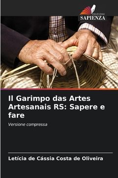 portada Il Garimpo das Artes Artesanais RS: Sapere e fare (en Italiano)