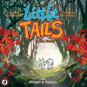 portada Little Tails in the Forest (Little Tails Wildlife Adventures) (en Inglés)