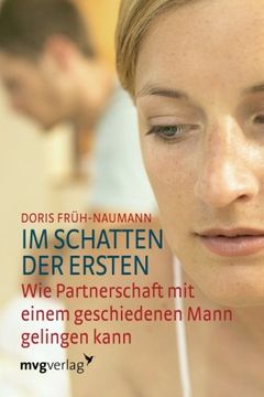 portada Im Schatten der Ersten: Wie Partnerschaft Mit Einem Geschiedenen Mann Gelingen Kann (in German)