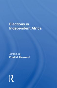 portada Elections in Independent Africa (en Inglés)
