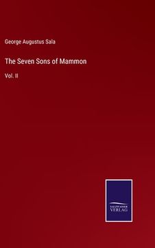 portada The Seven Sons of Mammon: Vol. II (en Inglés)