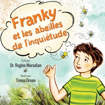 portada Franky et les abeilles de l'inquiétude (en Francés)